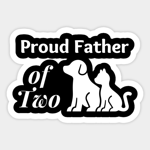 Proud Father of Two 01a Sticker by RakentStudios